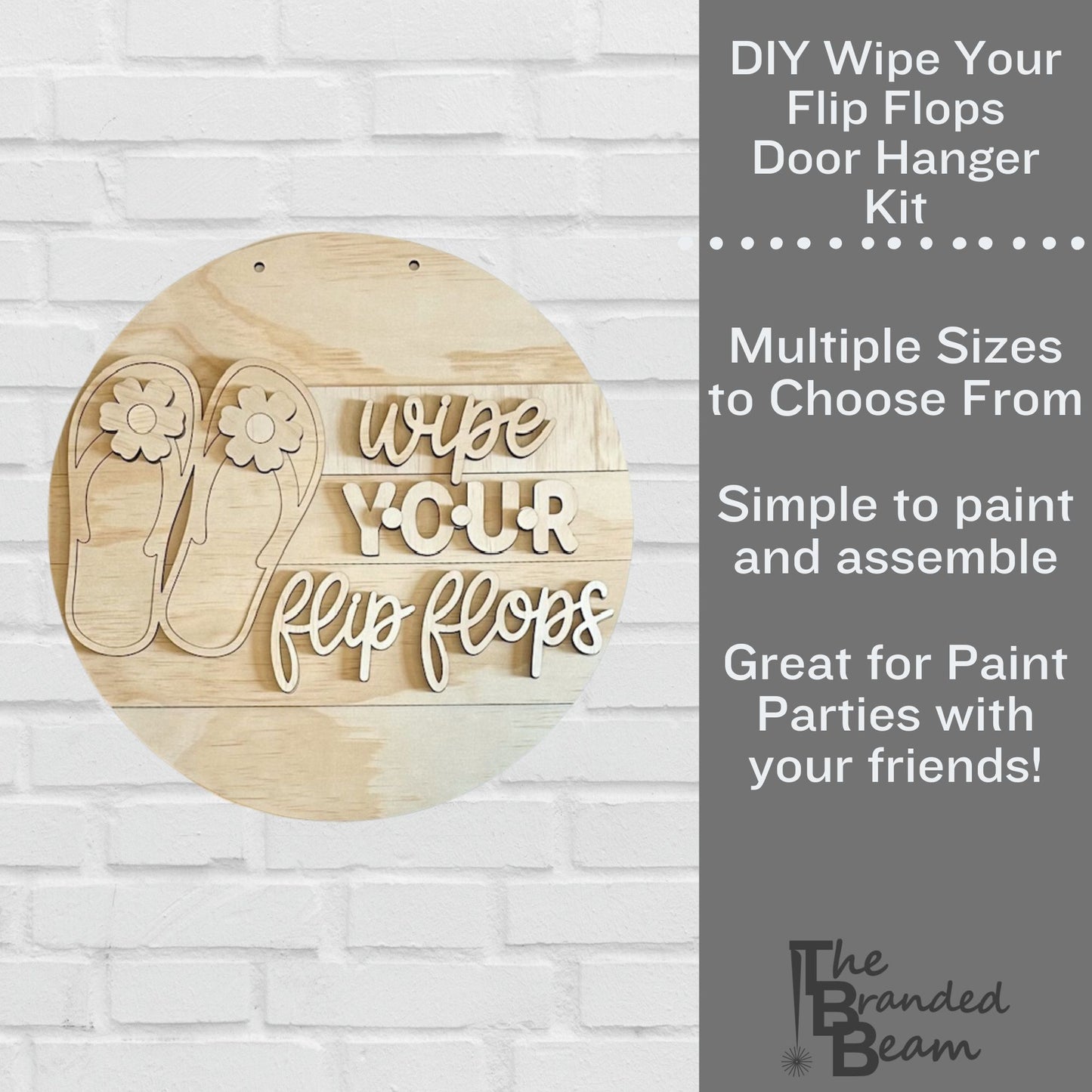 Wipe Your Flip Flops DIY Door Hanger Kit